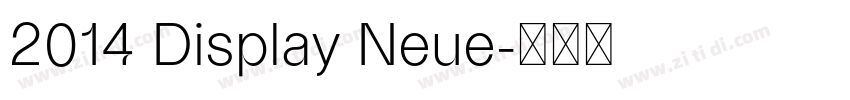 2014 Display Neue字体转换